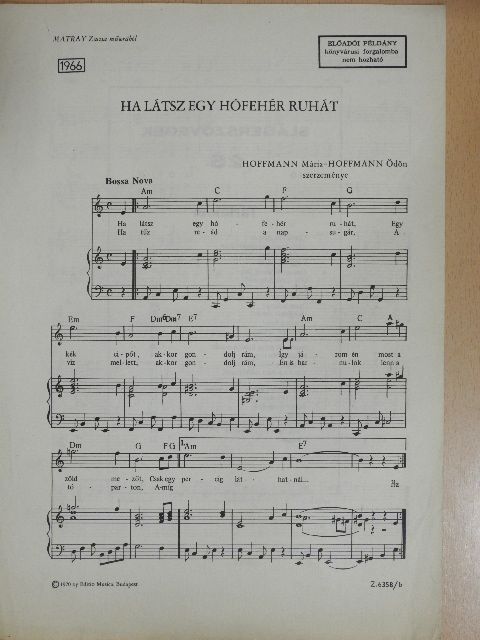 Hoffmann Mária - Ha látsz egy hófehér ruhát [antikvár]