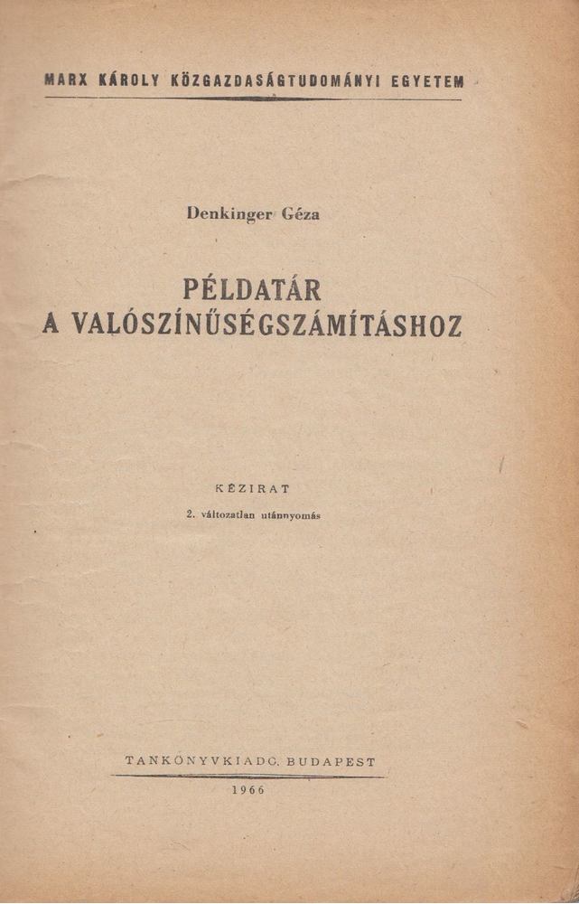Denkinger Géza - Példatár a valószínűségszámításhoz [antikvár]