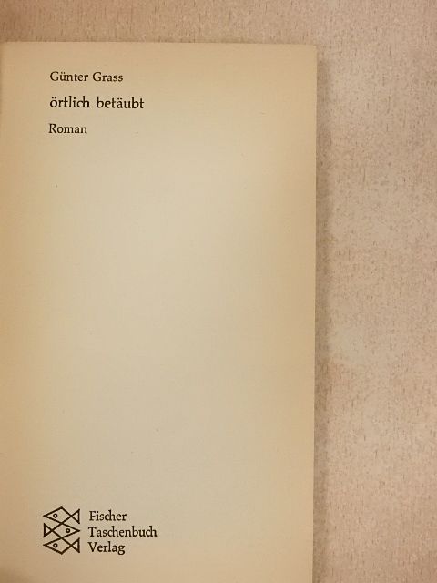 Günter Grass - Örtlich betäubt [antikvár]