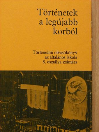 Dr. Nagy Erzsébet - Történetek a legújabb korból [antikvár]