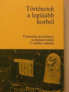 Dr. Nagy Erzsébet - Történetek a legújabb korból [antikvár]