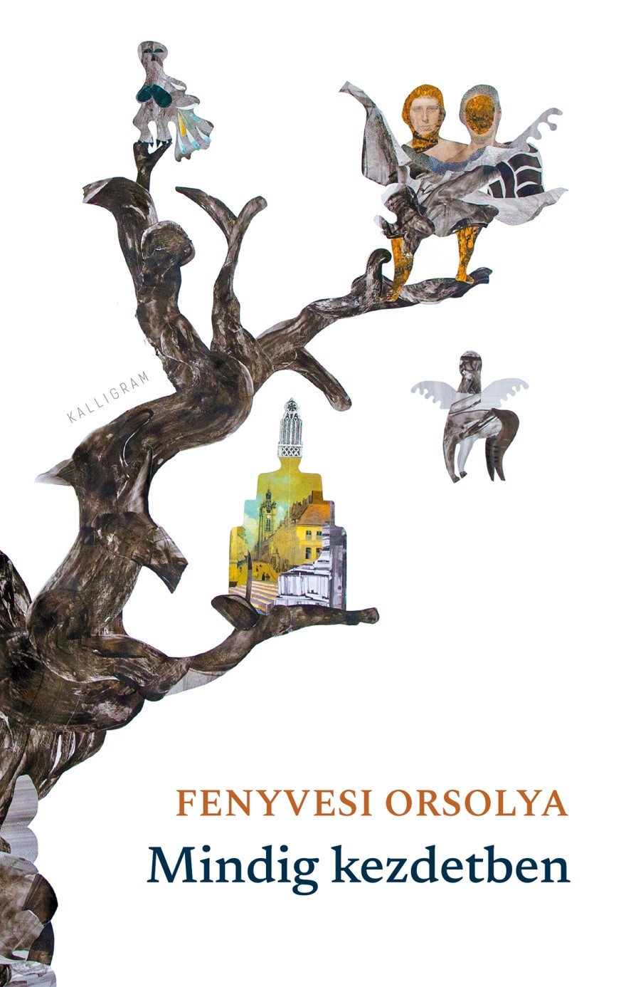 Fenyvesi Orsolya - Mindig kezdetben