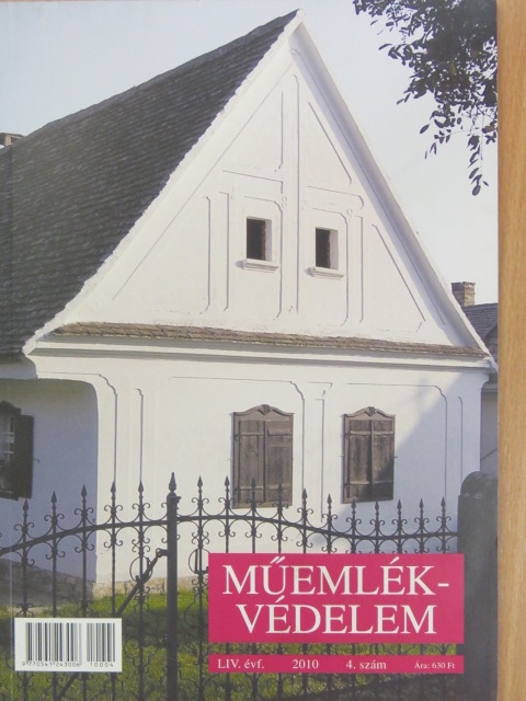 Balassa M. Iván - Műemlékvédelem 2010/4. [antikvár]