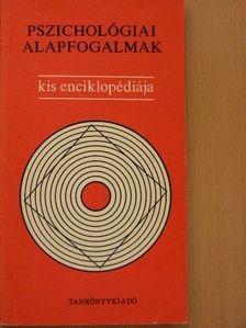 Dr. Geréb György - Pszichológiai alapfogalmak kis enciklopédiája [antikvár]