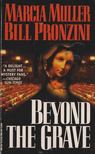 Muller, Marcia, Pronzini, Bill - Beyond The Grave [antikvár]