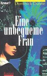 Dominick Dunne - Eine unbequeme Frau [antikvár]