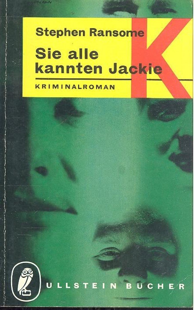 RANSOME, STEPHEN - Sie alle kannten Jackie [antikvár]