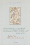 Pasa Barbara, Benacchio, Gian Antonio - The Harmonization of Civil and Commercial Law in Europe [antikvár]