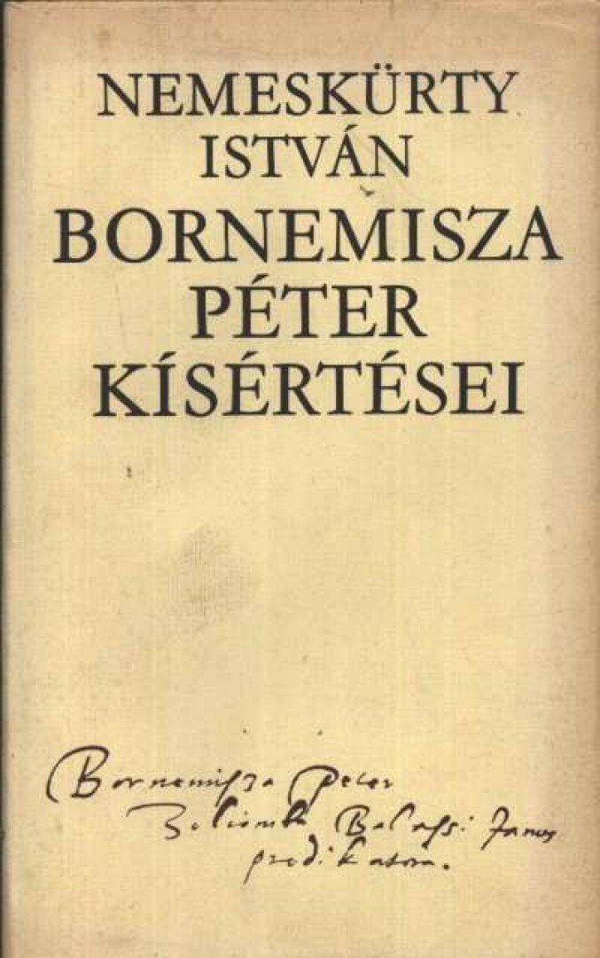 NEMESKÜRTY ISTVÁN - Bornemisza Péter kísértései [antikvár]
