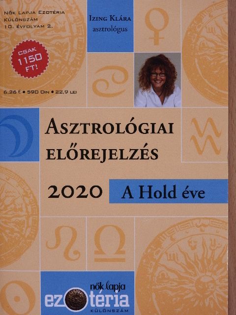 Izing Klára - Asztrológiai előrejelzés 2020 - A Hold éve [antikvár]