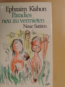 Ephraim Kishon - Paradies neu zu vermieten [antikvár]