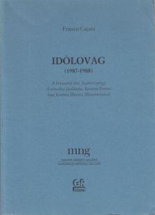 Franco Cajani - Időlovag (1987-1988) (dedikált) [antikvár]