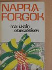 Anatolij Kolisznicsenko - Napraforgók [antikvár]