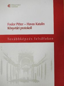 Fodor Péter - Könyvtári protokoll [antikvár]