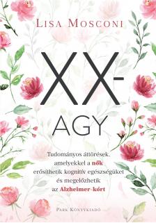 Mosconi Lisa - XX-agy [eKönyv: epub, mobi]
