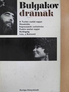 Mihail Bulgakov - Drámák [antikvár]