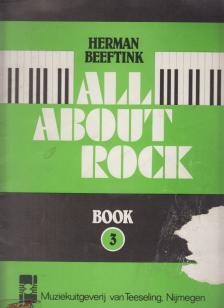 Herman Beeftink - All About Rock Book 3. [antikvár]