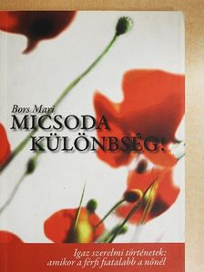 Bors Mari - Micsoda különbség! [antikvár]