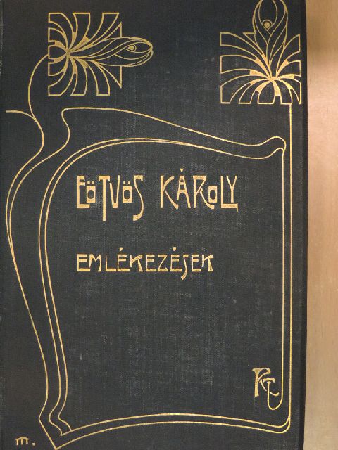 Eötvös Károly - Emlékezések [antikvár]