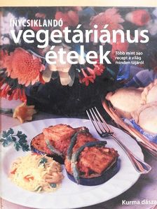 Kurma dásza - Ínycsiklandó vegetáriánus ételek [antikvár]