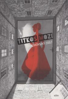 Pacskovszky Zsolt - Titkos mozi [antikvár]