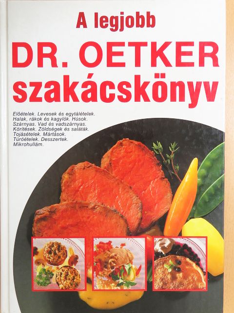 A legjobb Dr. Oetker szakácskönyv [antikvár]