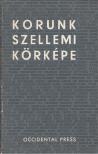 Picon, Gaétan - Korunk szellemi körképe [antikvár]