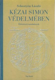Sebestyén László - Kézai Simon védelmében [antikvár]