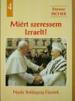 Etienne Richer - Miért szeressem Izraelt? [antikvár]