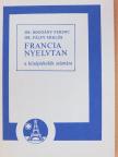 Dr. Bogdány Ferenc - Francia nyelvtan [antikvár]