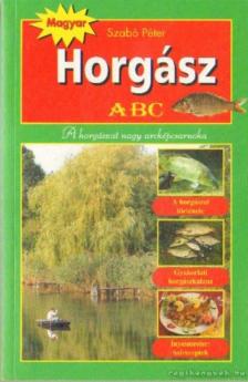 SZABÓ PÉTER - Horgász ABC [antikvár]
