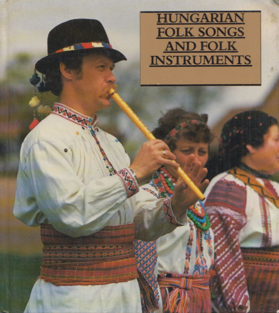 János Manga - Hungarian Folk Songs and Folk Instruments [antikvár]