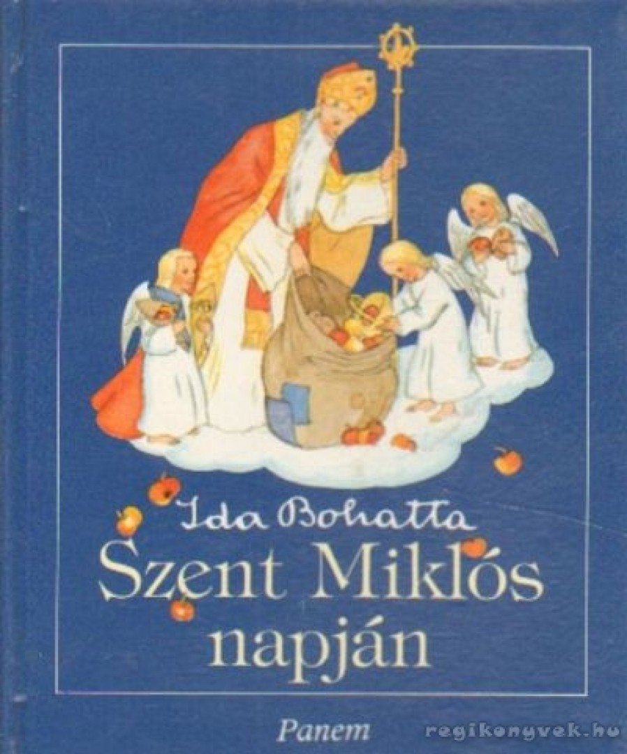 IDA BOHATTA - Szent Miklós napján [antikvár]