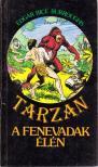 Edgar Rice Burroughs - Tarzan a fenevadak élén [antikvár]