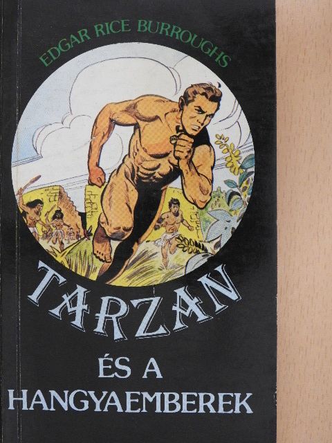 Edgar Rice Burroughs - Tarzan és a hangyaemberek [antikvár]
