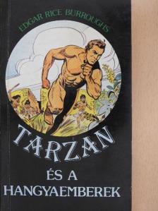 Edgar Rice Burroughs - Tarzan és a hangyaemberek [antikvár]