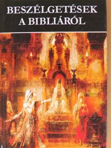 Dr. Hahn István - Beszélgetések a Bibliáról [antikvár]