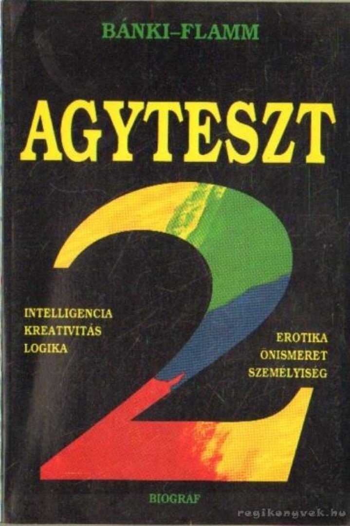 Dr. Bánki M. Csaba, Dr. Flamm Zsuzsa - Agyteszt 2. [antikvár]