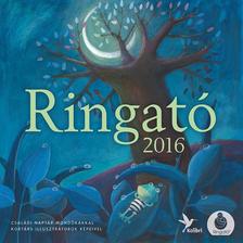 GRÓH ILONA - Ringató-naptár 2016