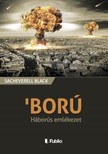 Black Sacheverell - BORÚ - Háborús emlékezet [eKönyv: epub, mobi]