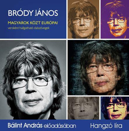 Bródy János - Magyarok közt európai - hangoskönyv