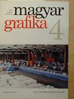 Danóczy Balázs - Magyar Grafika 1985/4. [antikvár]