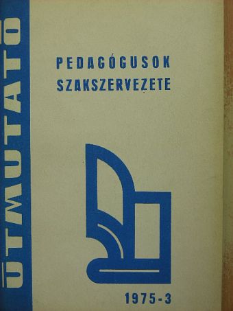 Bácskai Mihályné - Útmutató 1975-3 [antikvár]