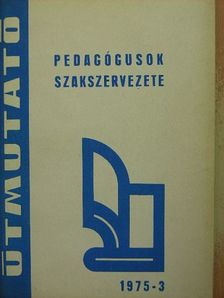Bácskai Mihályné - Útmutató 1975-3 [antikvár]