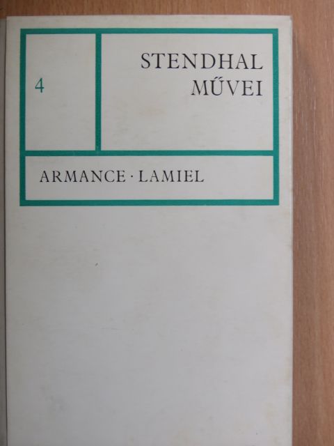 Henri Beyle - Armance/Lamiel [antikvár]