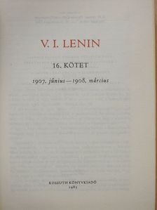 Vlagyimir Iljics Lenin - V. I. Lenin összes művei 16. [antikvár]
