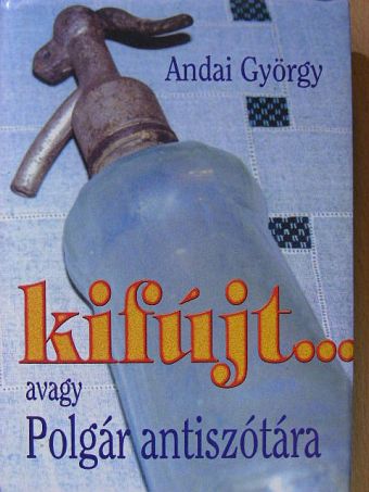 Andai György - Kifújt... [antikvár]