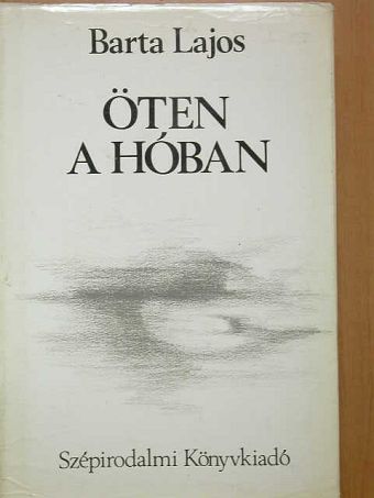 Barta Lajos - Öten a hóban [antikvár]