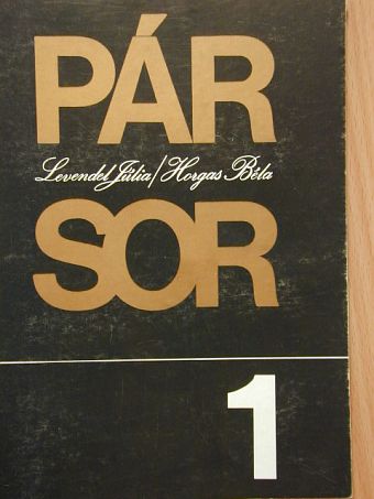 Horgas Béla - Pár sor 1. [antikvár]