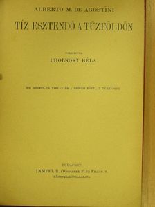 Alberto M. de Agostini - Tíz esztendő a Tűzföldön [antikvár]
